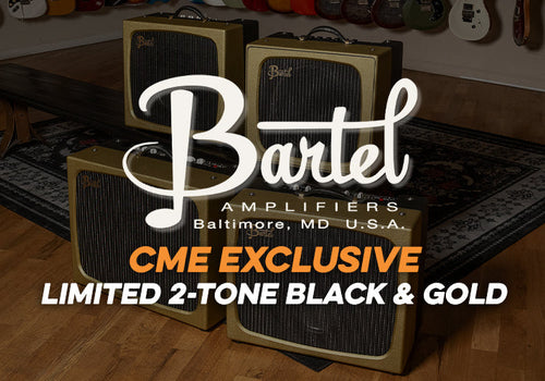 Bartel Amplifiers | CME Exclusive Limited 2-Tone Black & Gold