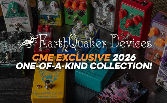 EarthQuaker Devices | 2026 One-of-A-Kind Series
