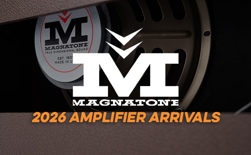 Magnatone | 2026 Amplifier Arrivals
